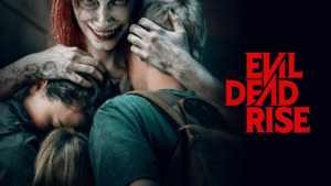 Evil Dead: Rise Again