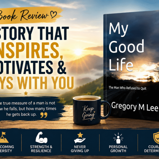 My Good Life by Gregory M. Lee